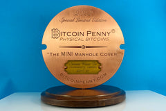 2022 Bitcoin Penny® MINI Manhole Cover, COPPER EDITION